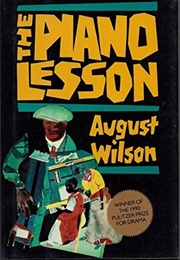 The Piano Lesson (August Wilson)