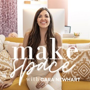 Make Space With Cara Newhart