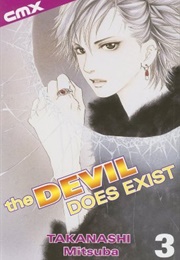 The Devil Does Exist Vol 3 (Mitsuba Takanashi)