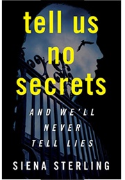 Tell Us No Secrets (Siena Sterling)