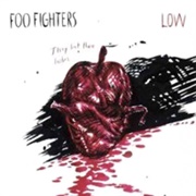 Low - Foo Fighters