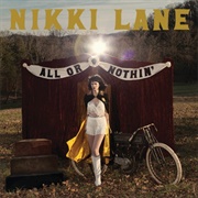 Nikki Lane - All or Nothin&#39;