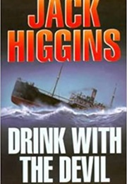 Drink With the Devil (Jack Higgins)