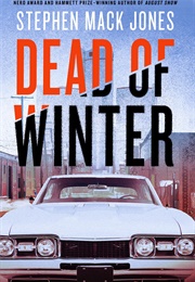 Dead of Winter (Stephen MacK Jones)