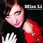 Miss Li - Late Night Heartbroken Blues