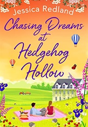 Chasing Dreams at Hedgehog Hollow (Jessica Redland)