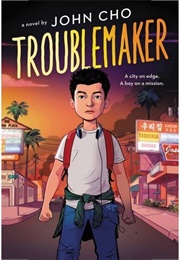 Troublemaker (John Cho)