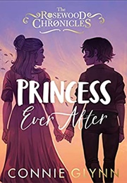 Princess Ever After (Connie Glynn)