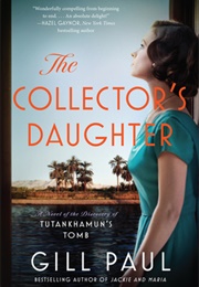 The Collector&#39;s Daughter (Gill Paul)