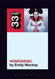 Homogenic (Emily MacKay)