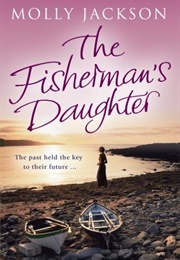 The Fisherman&#39;s Daughter (Molly Jackson)