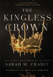 The Kingless Crown (Sarah M. Cradit)