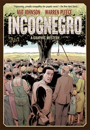 Incognegro (Mat Johnson)