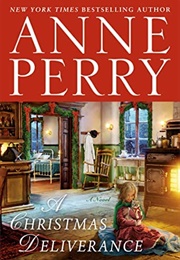 A Christmas Deliverance (Anne Perry)