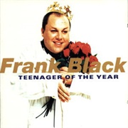 Teenager of the Year - Frank Black