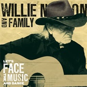 Willie Nelson - Let&#39;s Face the Music and Dance