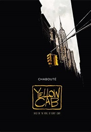 Yellow Cab (Benoît Cohen and Christophe Chabouté)