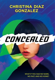 Concealed (Christina Diaz Gonzalez)