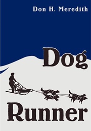 Dog Runner (Don H. Meredith)