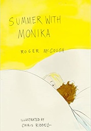 Summer With Monika (Roger McGough)