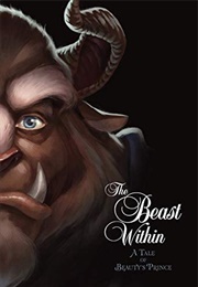 The Beast Within (Villains, #2) (Serena Valentino)