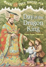 Day of the Dragon King (Mary Pope Osborne)