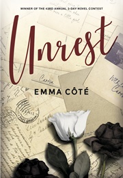 Unrest (Emma Côté)