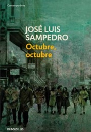 Octubre, Octubre (José Luis Sampedro)