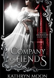 The Company of Fiends (Kathryn Moon)