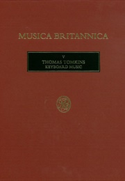 Thomas Tomkins - Keyboard Music (Tomkins (Ed Tuttle, Stephen))