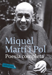 Poems (Miquel Marti I Pol)