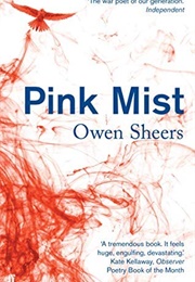 Pink Mist (Owen Sheers)