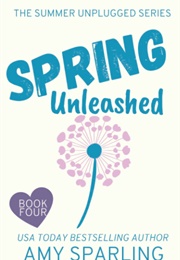 Spring Unleashed (Amy Sparling)