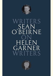 Writers on Writers: Helen Garner (Sean O&#39;Beirne)