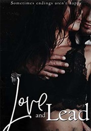 Love and Lead (Coralee June)