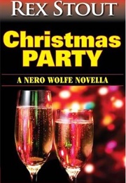 Christmas Party - A Nero Wolfe Novella (Rex Stout)