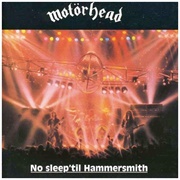 Motorhead - No Sleep &#39;Til Hammersmith (1981)