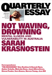 Not Waving, Drowning (Sarah Krasnostein)