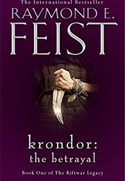 Krondor: The Betrayal (Raymond E. Feist)