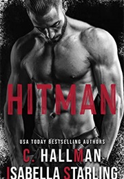 Hitman (C. Hallman &amp; Isabella Starling)