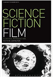 The Science Fiction Film (Johnston)