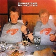 Hypnotised - The Undertones