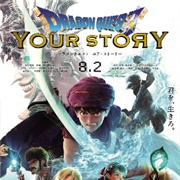 Dragon Quest: Your Story (Movie)