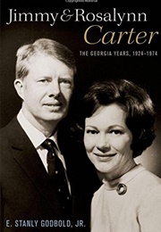 Jimmy and Rosalynn Carter (E. Stanly Godbold)