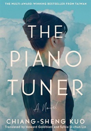 The Piano Tuner (Chiang-Sheng Kuo)