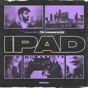 iPad the Chainsmokers