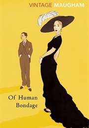 Of Human Bondage (W. Somerset Maugham)