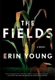 Riley Fisher Book 1: The Fields (Erin Young)