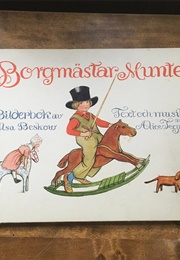 Borgmästar Munte (Elsa Beskow, Alice Tegnér)