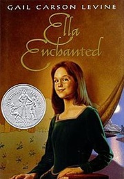 Ella Enchanted (Gail Carson Levine)